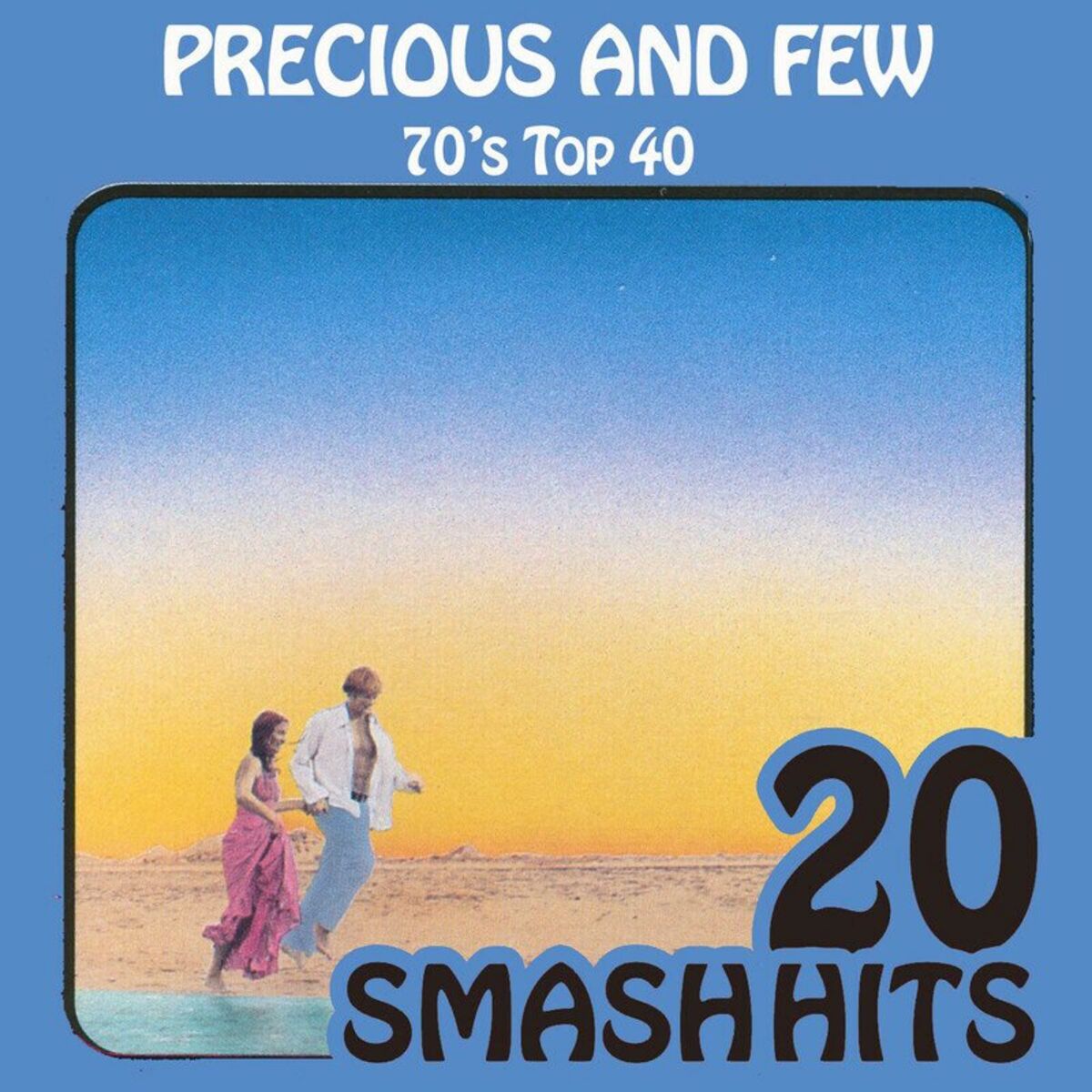 Album cover of 70's Top 40 - Precious and Few (Rerecorded Version)