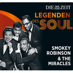 Legenden des Soul - Smokey Robinson & The Miracles