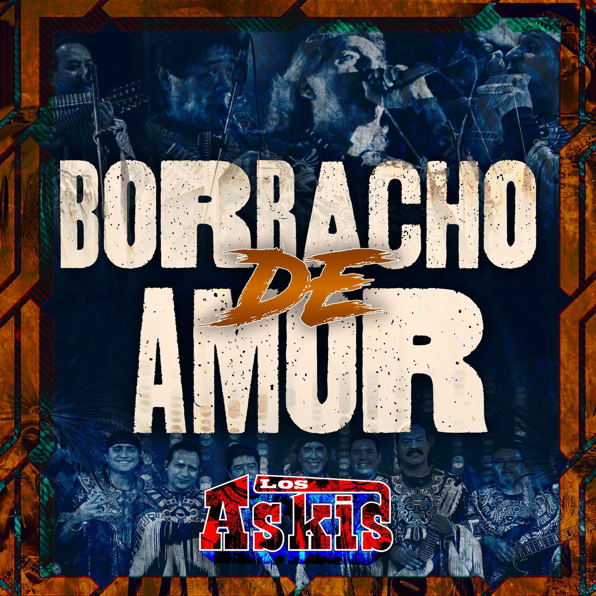 Album cover of Borracho de Amor
