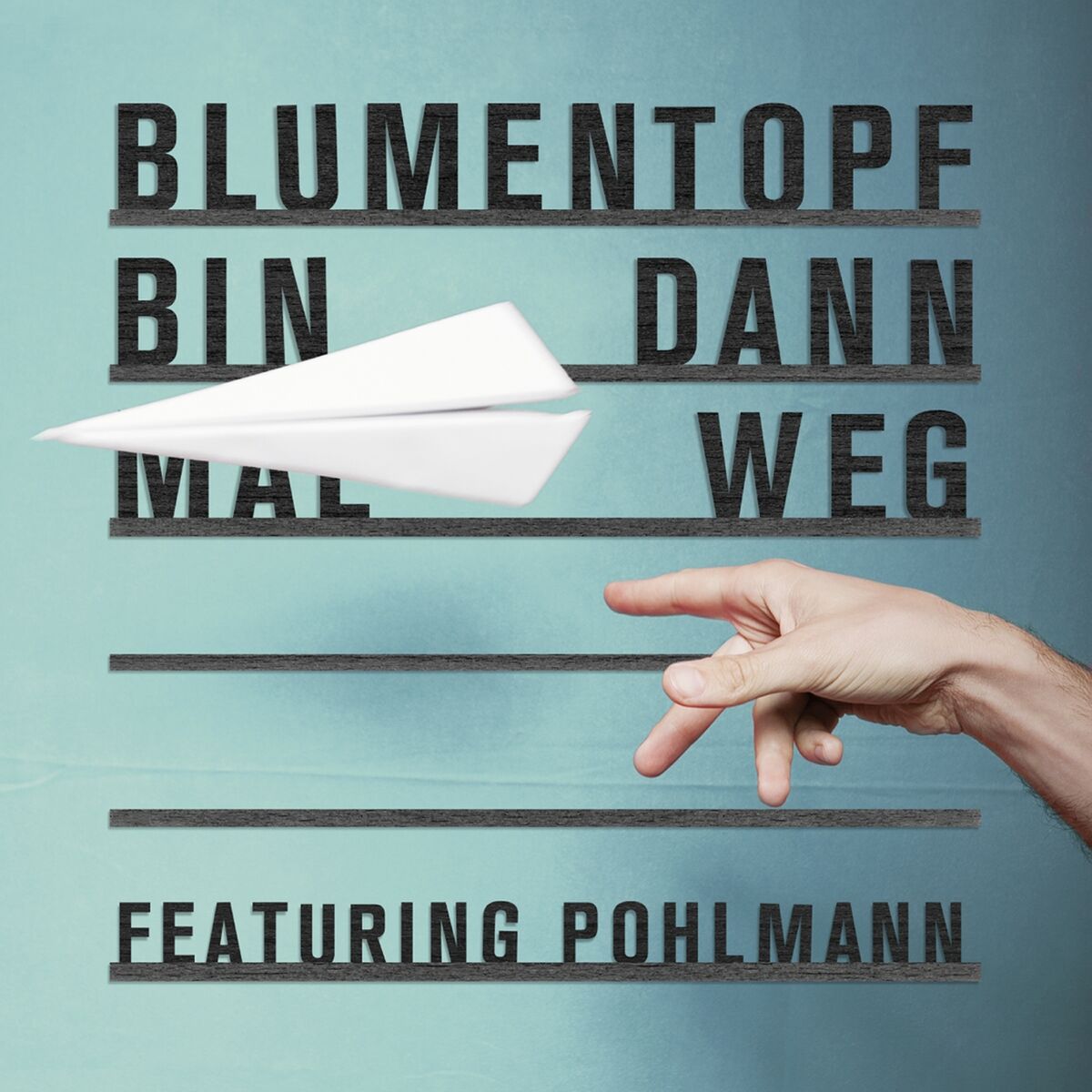 Album cover of Bin dann mal weg
