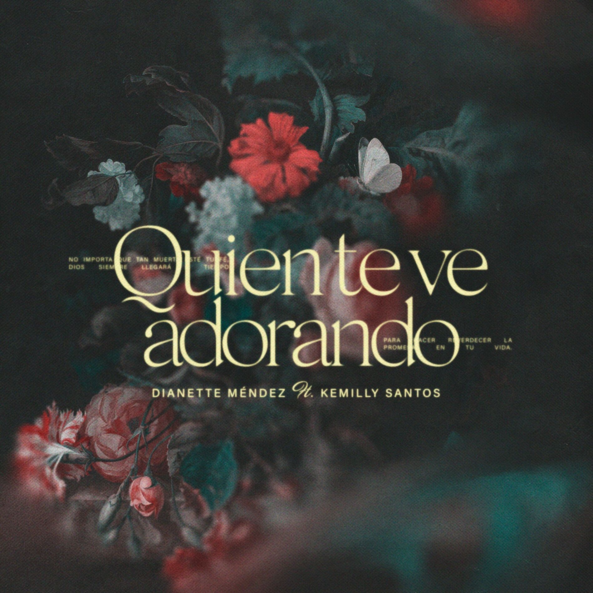 Album cover of Quien Te Ve Adorando (feat. Kemilly Santos)