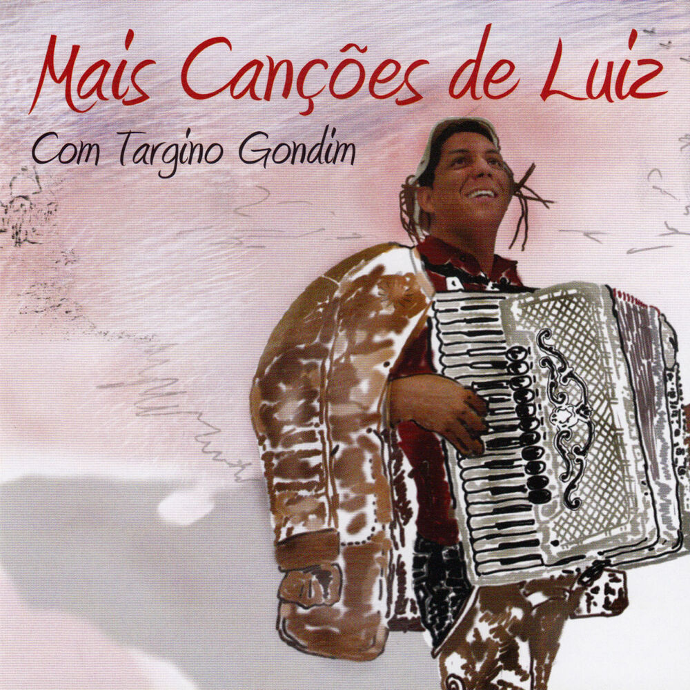 Picture of Mais Canções de Luiz Com Targino Gondim