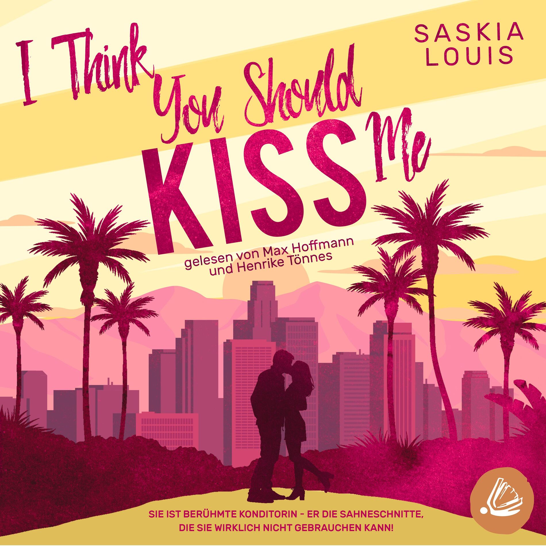 Album cover of I Think You Should Kiss Me