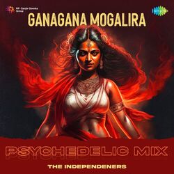 Cover of Ganagana Mogalira (Psychedelic Mix)