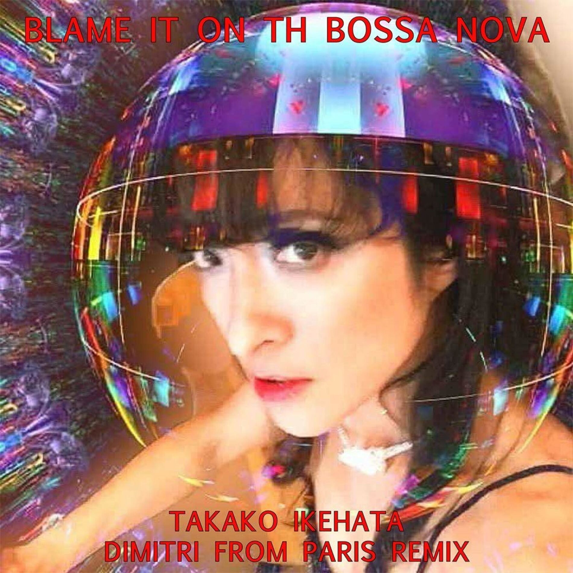 Album cover of BLAME IT ON THE BOSSA NOVA (feat. DIMITRI FROM PARIS) [Special Version]
