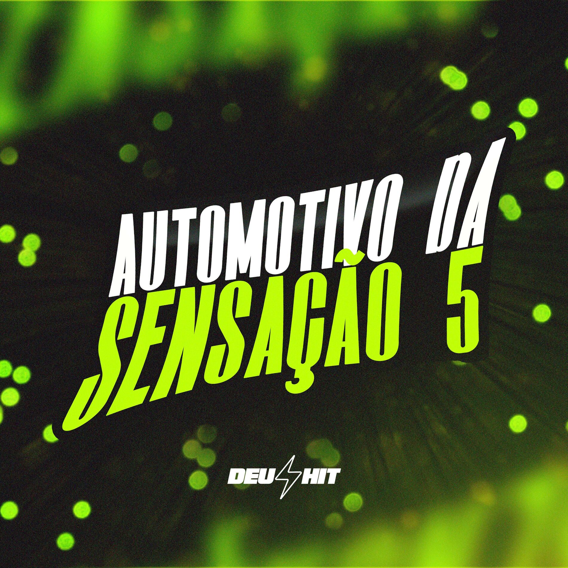 Album cover of Automotivo da Sensação 5