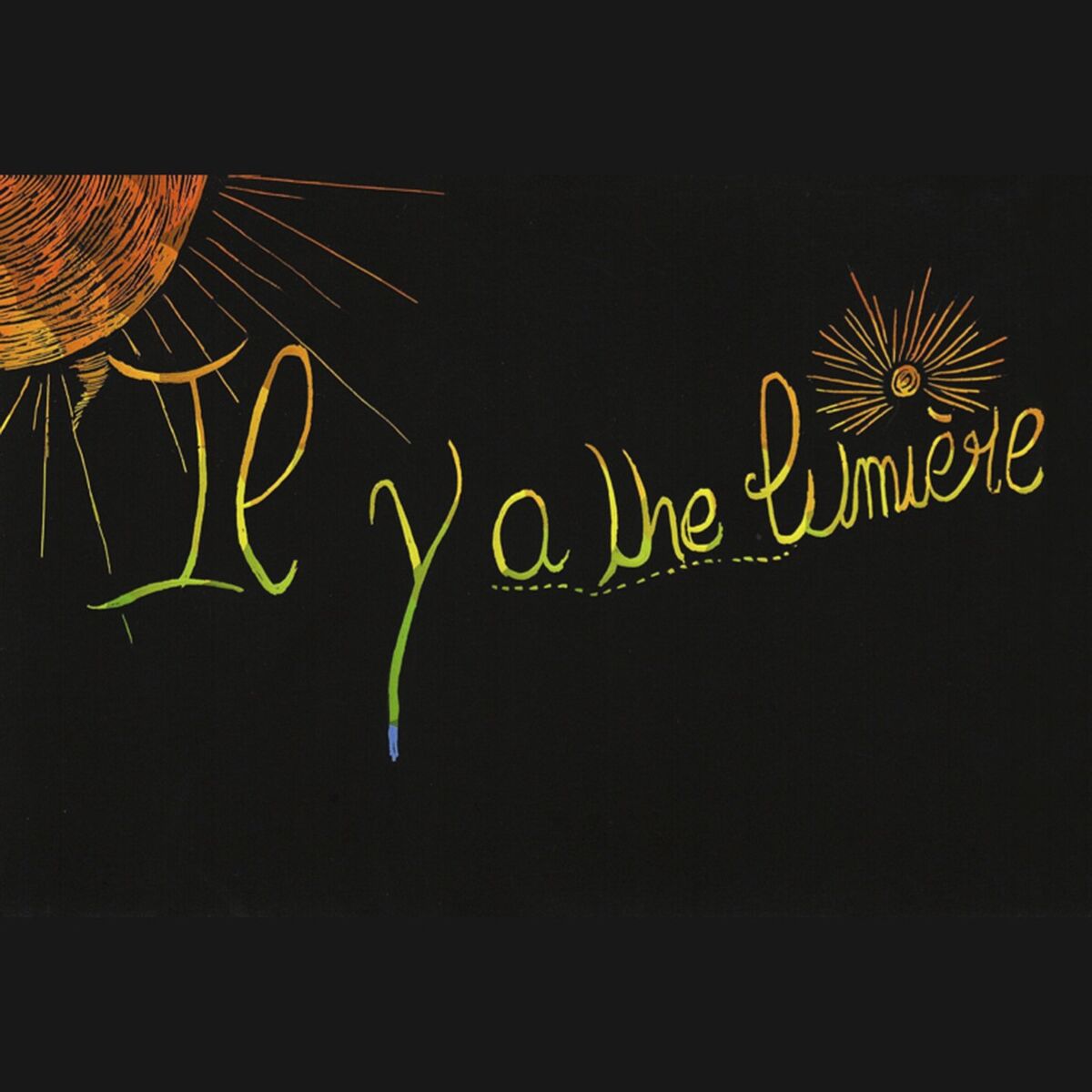 Album cover of Il y a une lumière