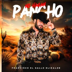 Cover of No Hagan Pancho