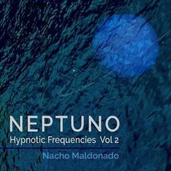 Cover of Neptuno - Hypnotic Frequencies Vol. 2
