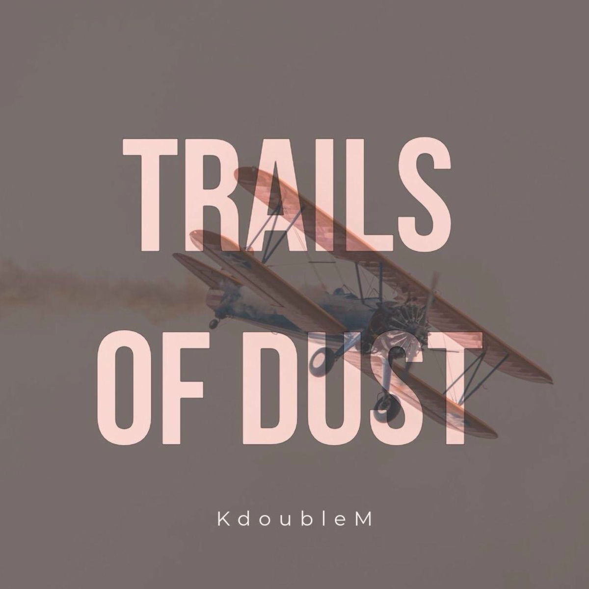 Album cover of Trails of Dust