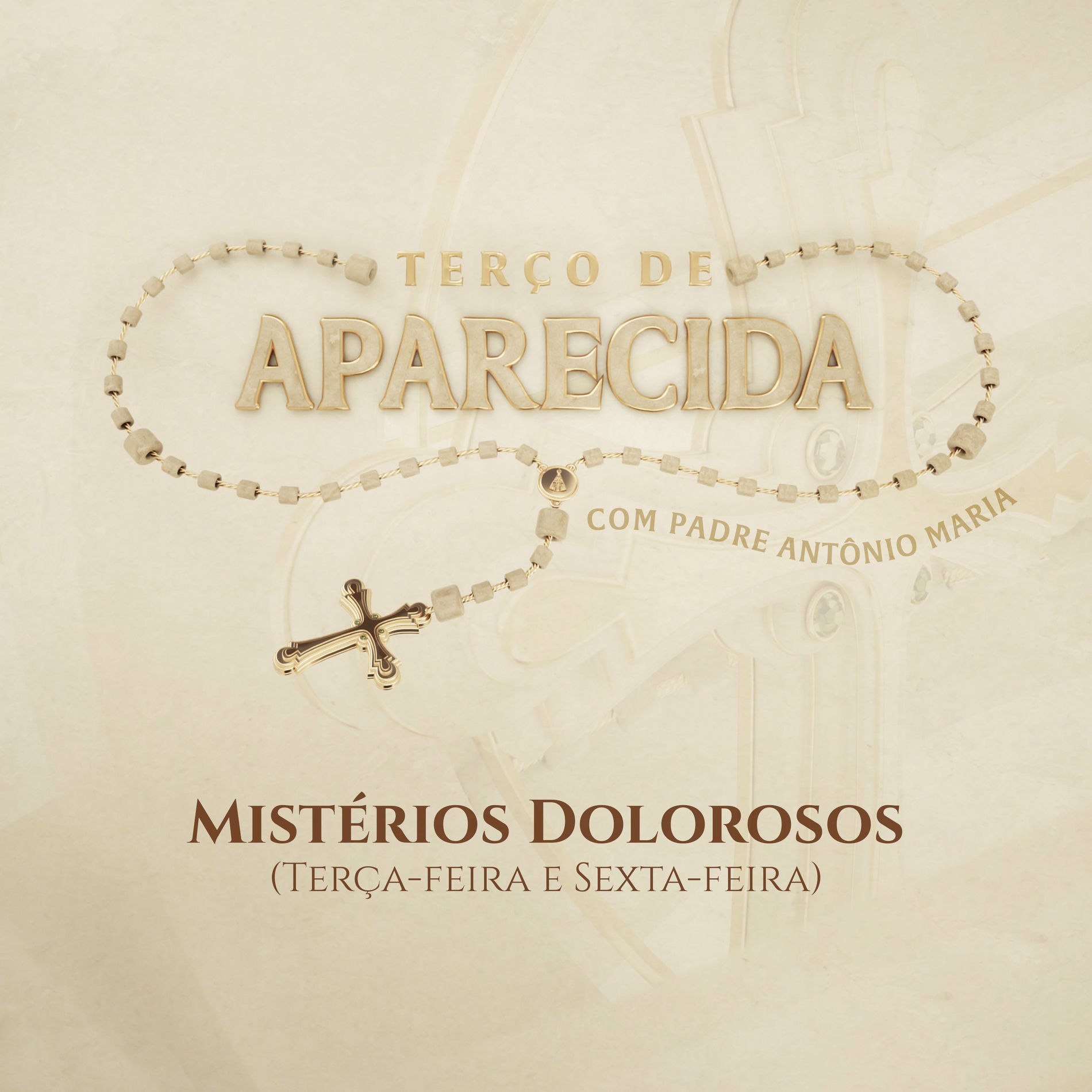 Album cover of Mistérios Dolorosos [Terço de Aparecida]