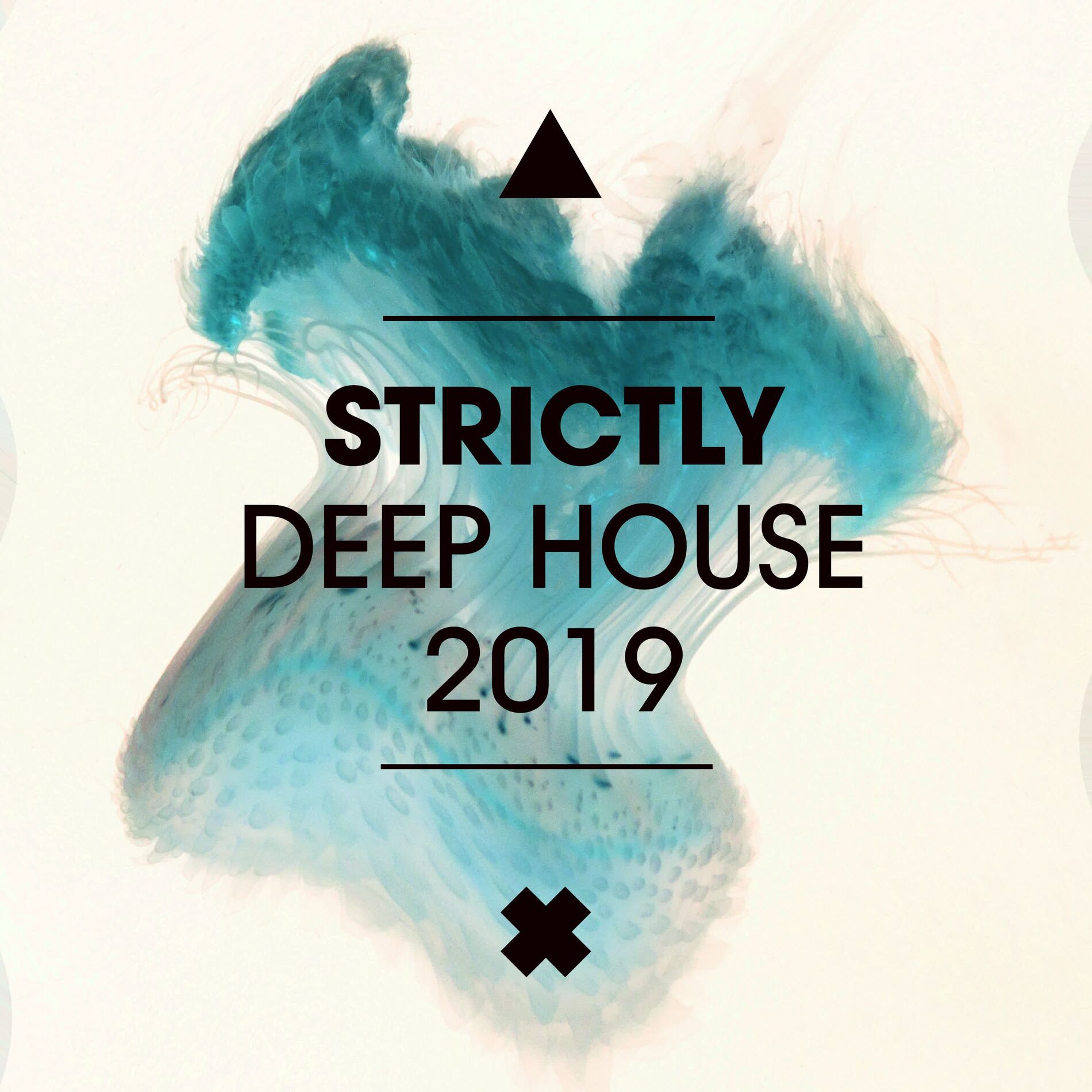 Album cover of Strictly Deep House 2019