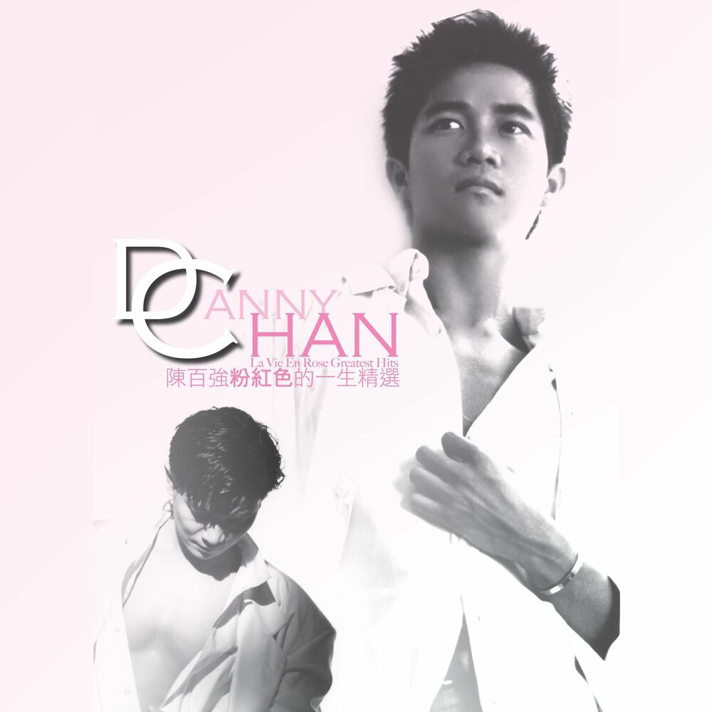 Picture of Danny Chan La Vie En Rose Greatest Hits