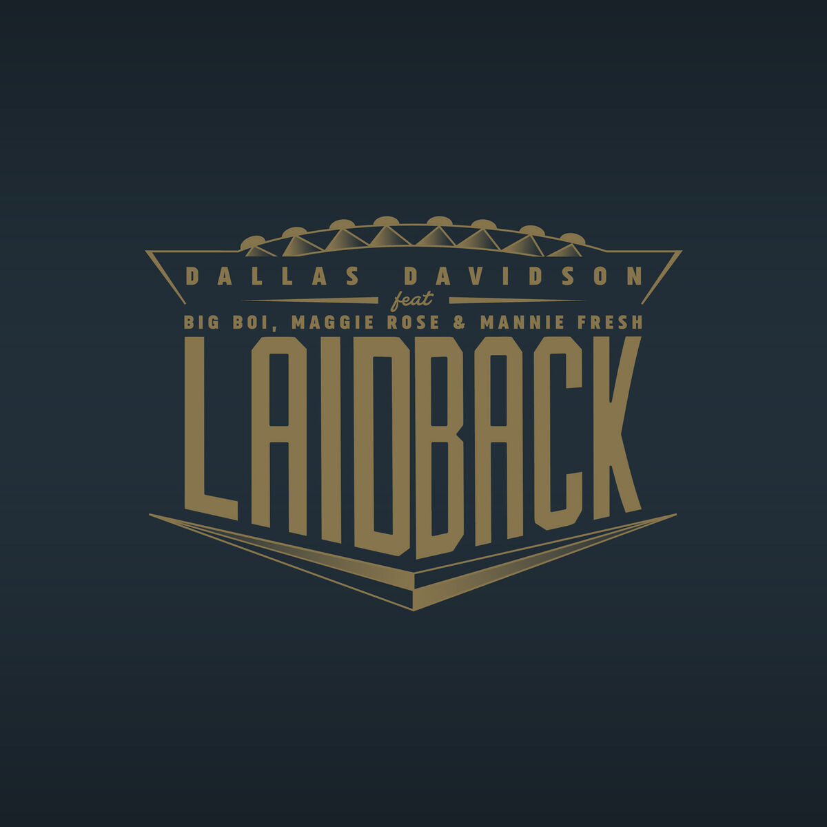 Album cover of Laid Back (feat. Big Boi, Maggie Rose & Mannie Fresh)