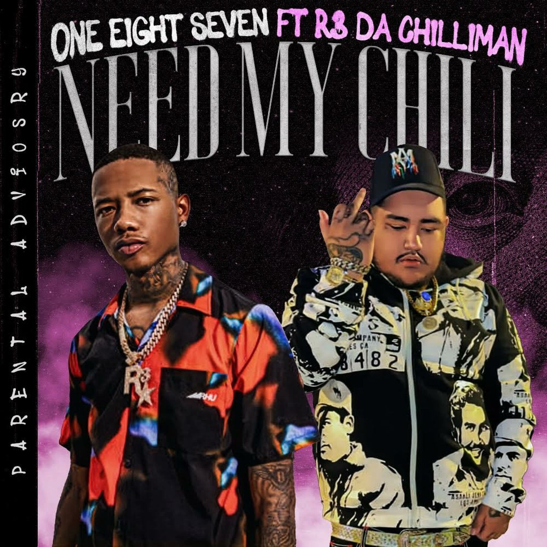 Album cover of Need My Chili (feat. R3 DA Chilliman)