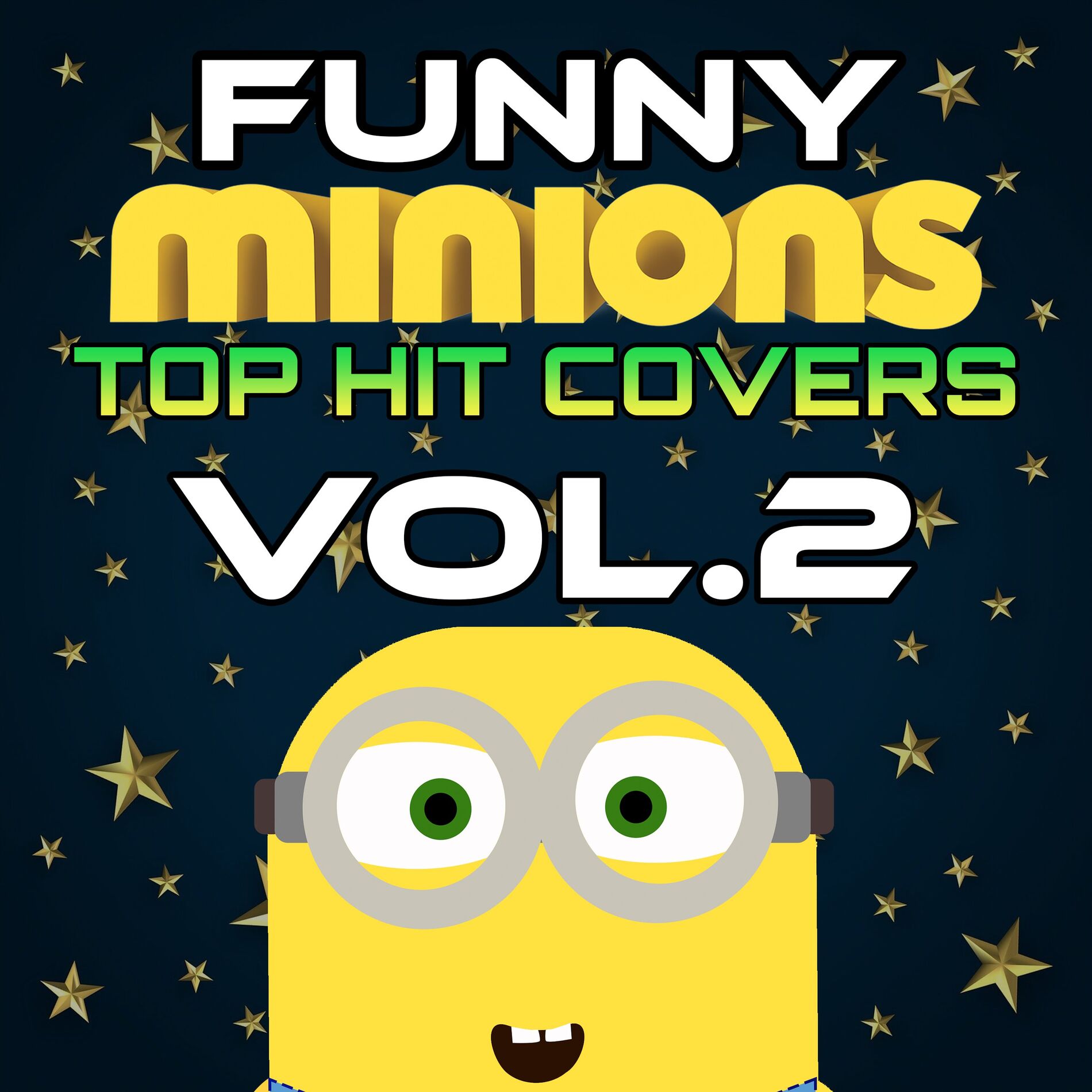 Album cover of Funny Minions: Top Hit Covers, Vol. 2