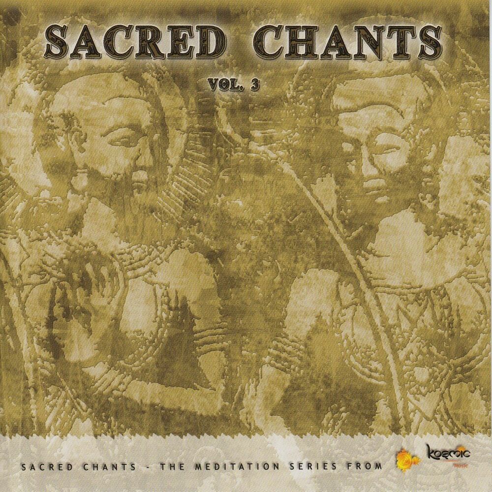 Picture of Sacred Chants Vol. 3