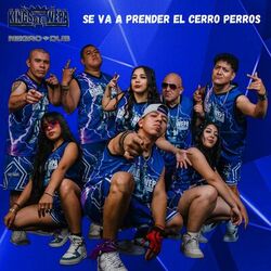 Cover of Se Va a Prender el Cerro Perros