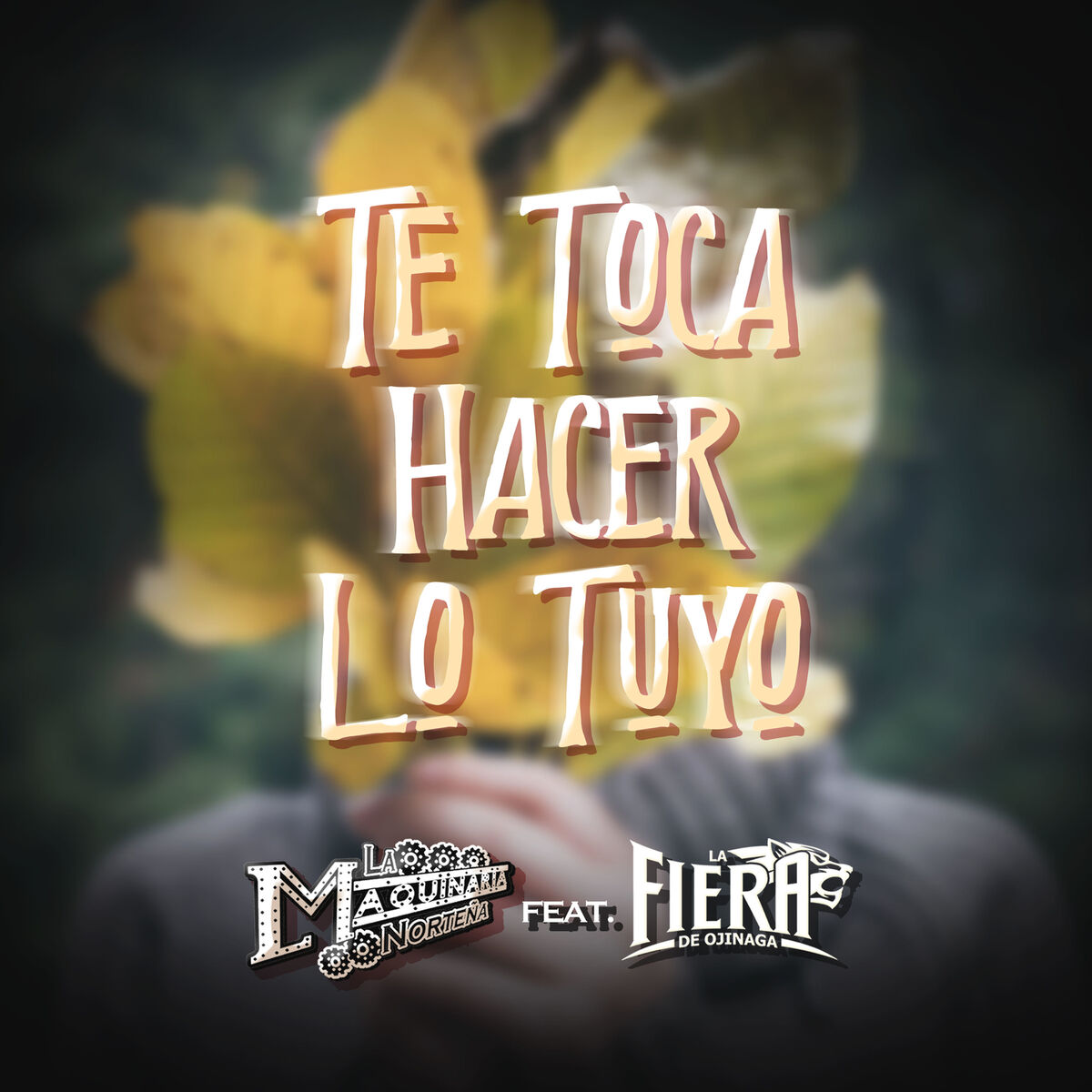Album cover of Te Toca Hacer Lo Tuyo