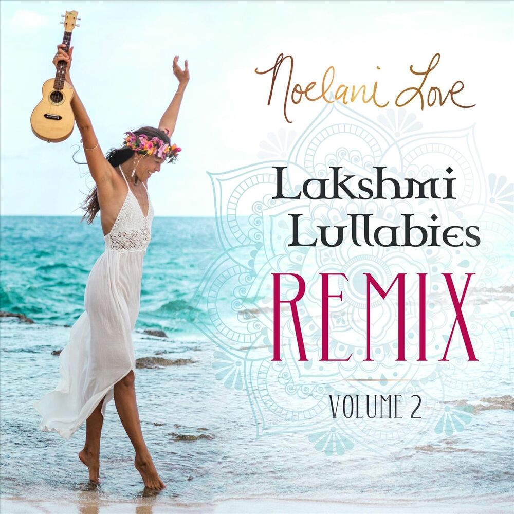 Picture of Lakshmi Lullabies, Vol. 2 (Remix)