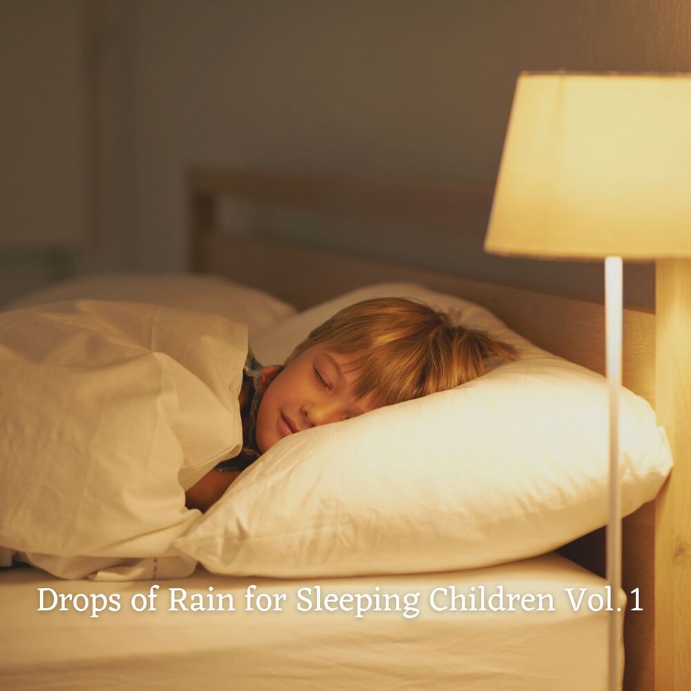Picture of Drops of Rain for Sleeping Children Vol. 1