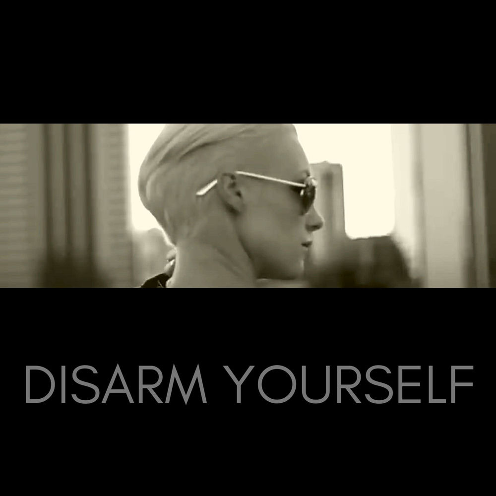 Cover du titre Disarm Yourself (Club Mix)
