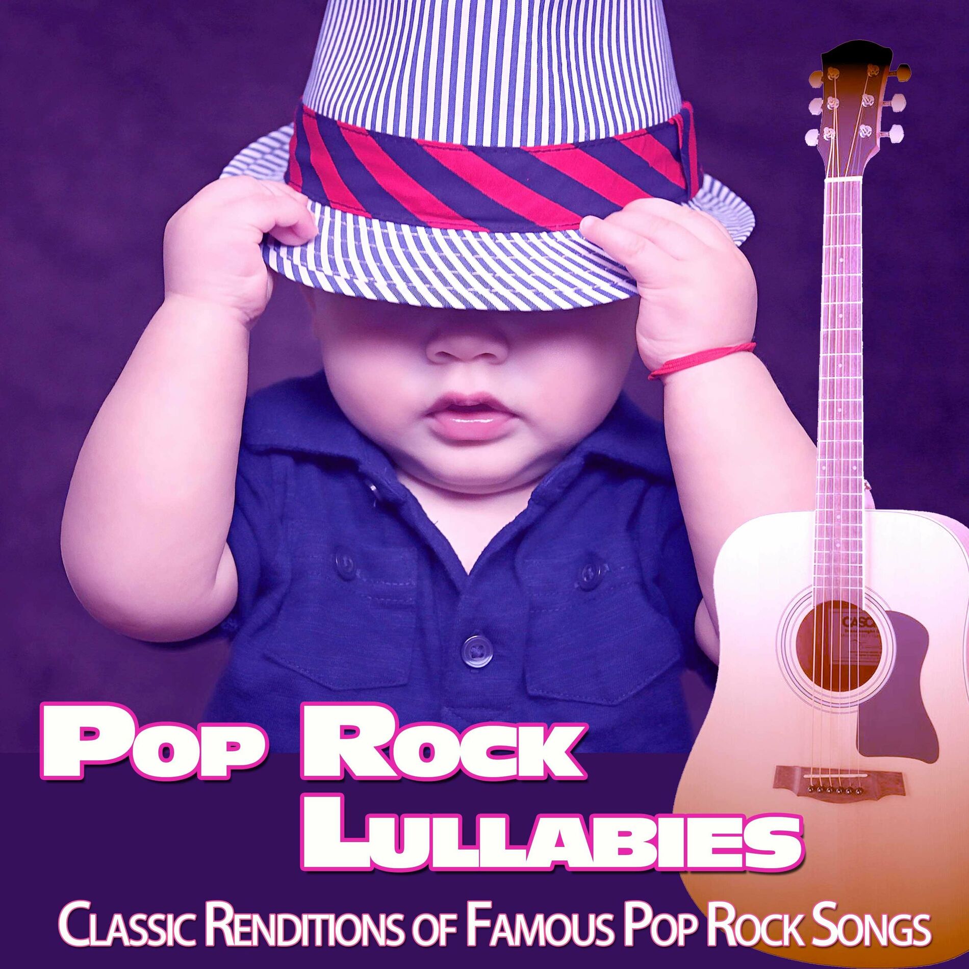 Album cover of Pop Rock Lullabies: Classic Renditions of Famous Pop Rock Songs