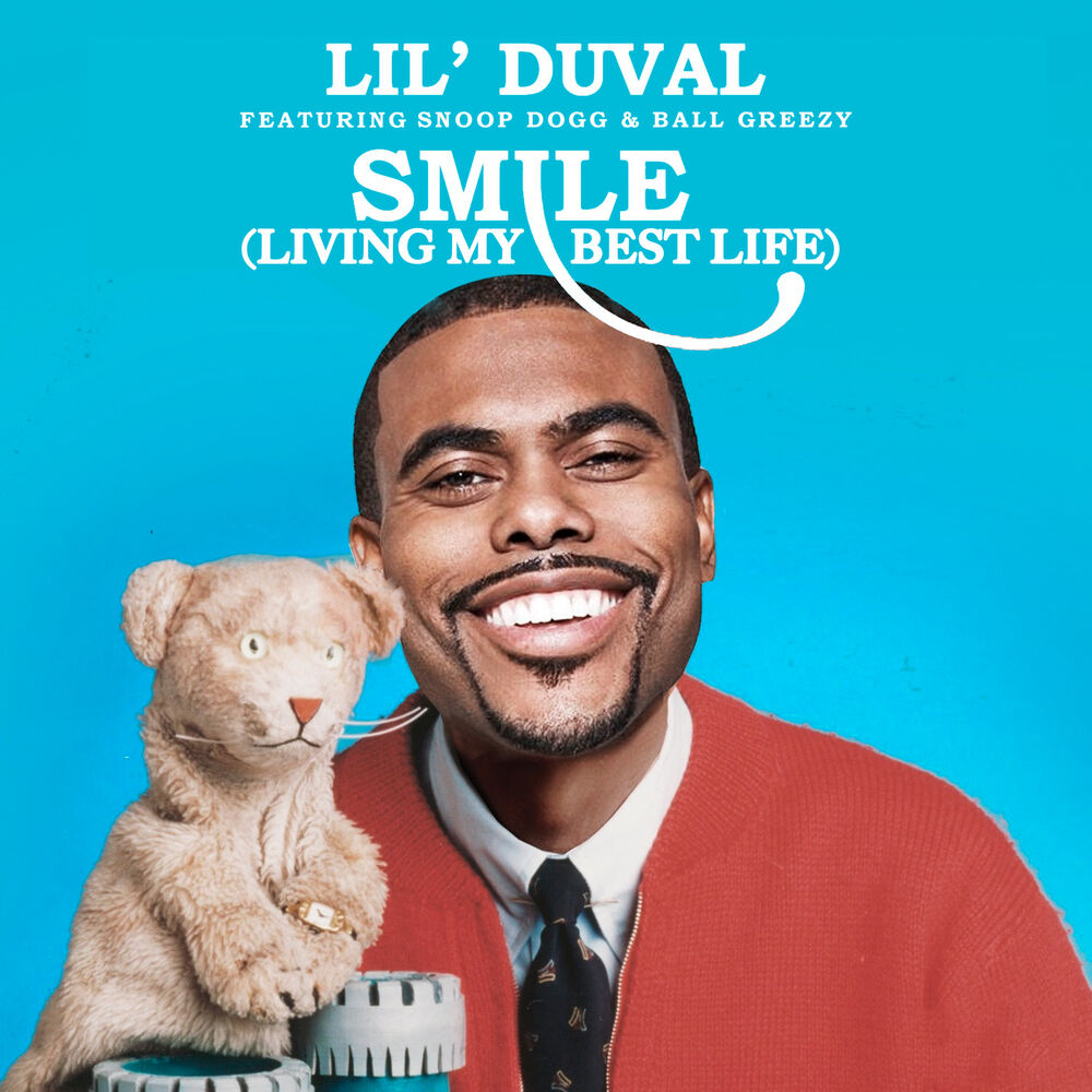 Picture of Smile (Living My Best Life) [feat. Snoop Dogg & Ball Greezy & Midnight Star]