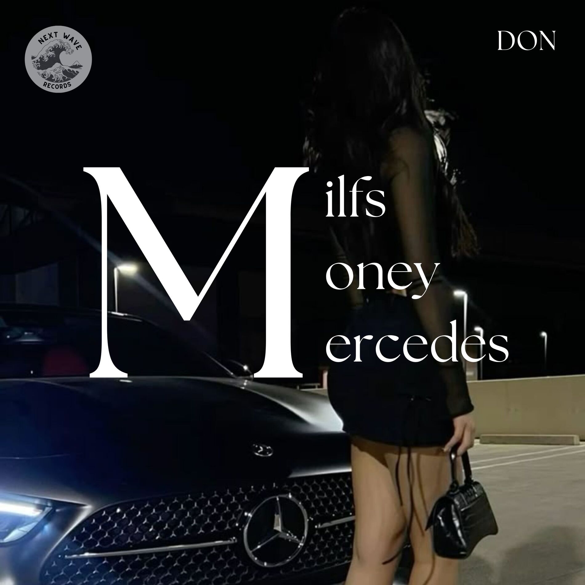 Album cover of MILFS MONEY MERCEDES