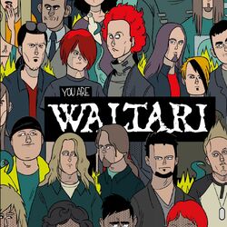 You Are Waltari