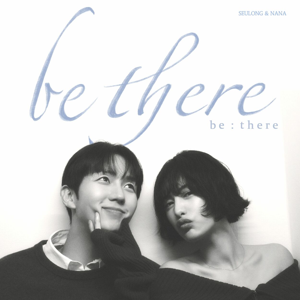 Lim Seulong, Nana – Be there – Single