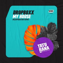 Cover of My House Incorporation Remix