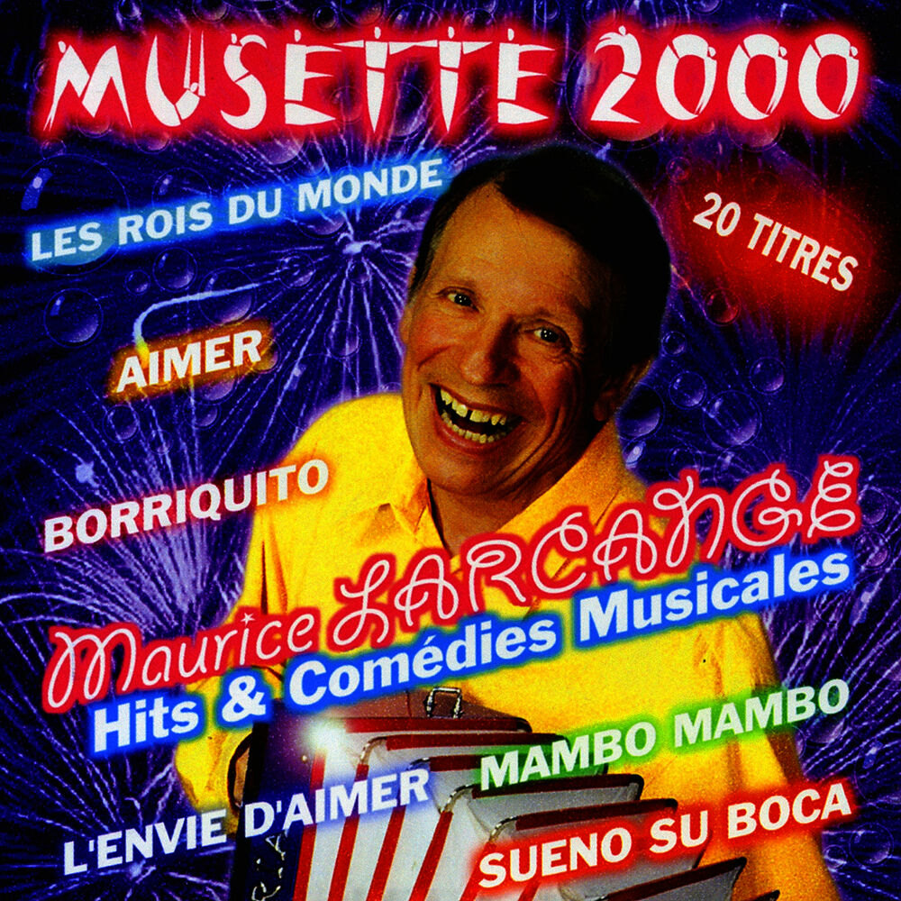 Picture of Musette 2000 ( Hits Et Comédies Musicales)