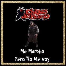 Cover of Me Marcho Pero No Me Voy