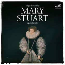 Cover of Slonimsky: Mary Stuart