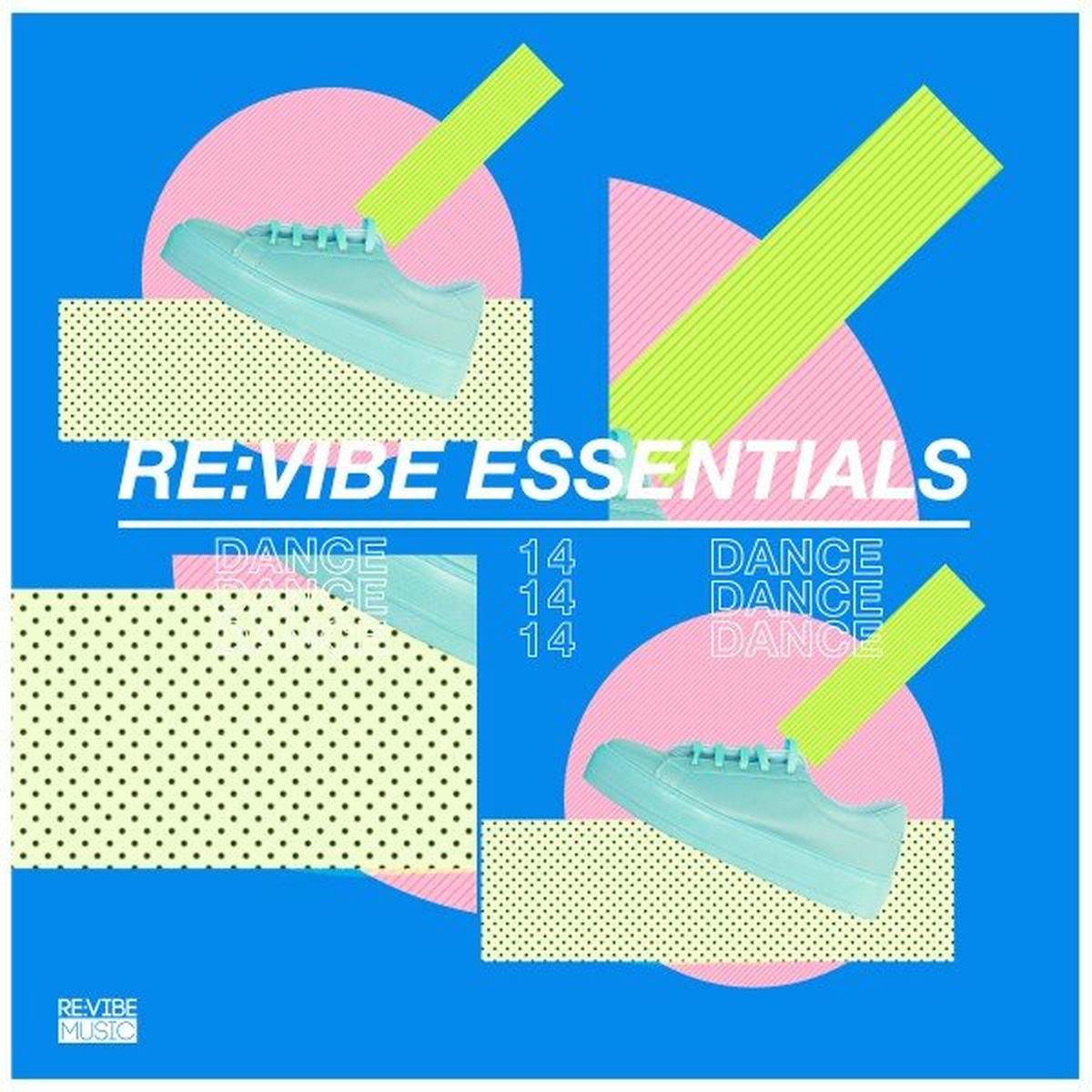 Album cover of Re:Vibe Essentials: Dance, Vol. 14