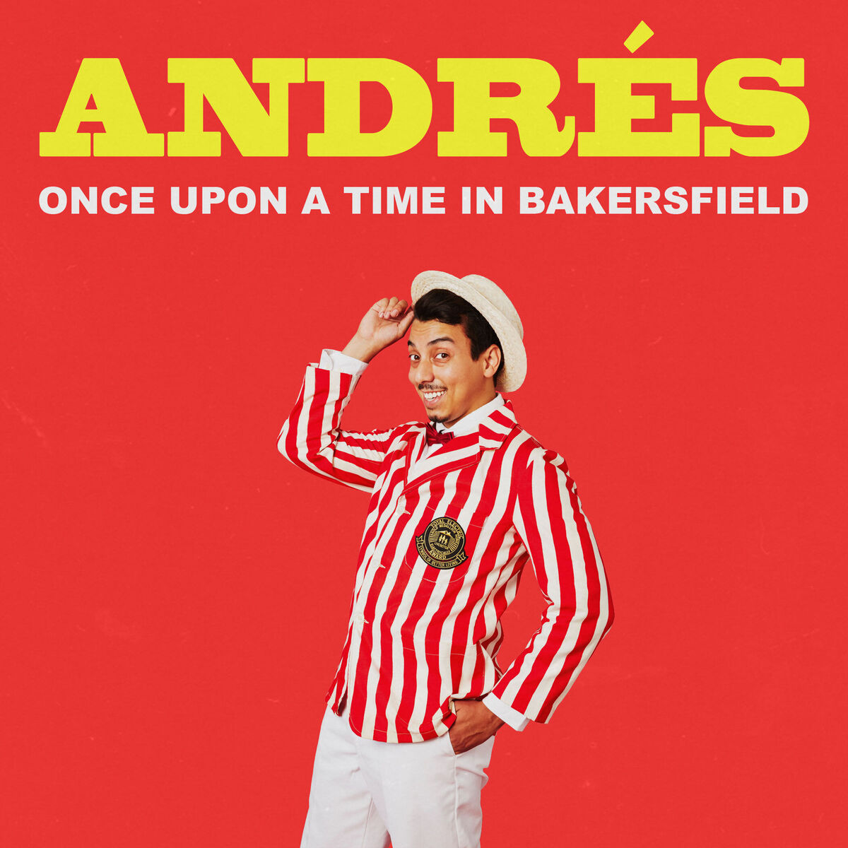 Album cover of Once Upon a Time in Bakersfield