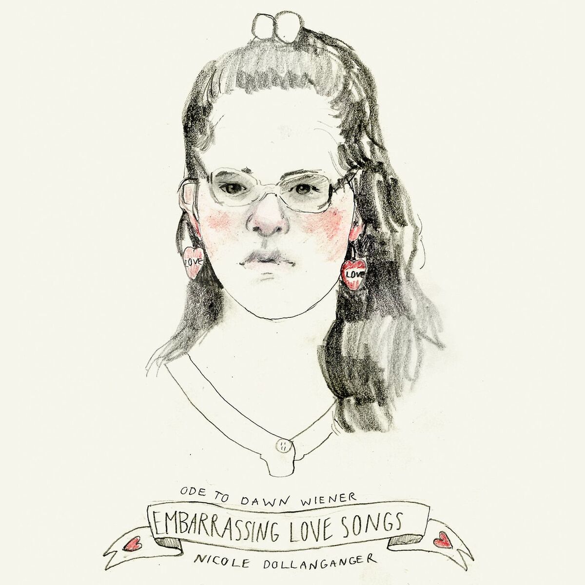 Album cover of Ode to Dawn Wiener: Embarrassing Love Songs