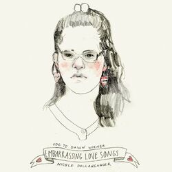 Cover of Ode to Dawn Wiener: Embarrassing Love Songs