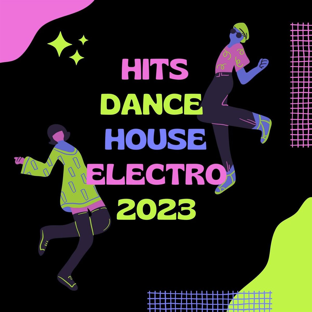 Album cover of Hits Dance House Electro 2023