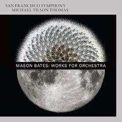 Cover of Mason Bates: Works for Orchestra