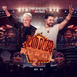 Cover of Zona Rural 2, Ep. 01 (Ao Vivo)