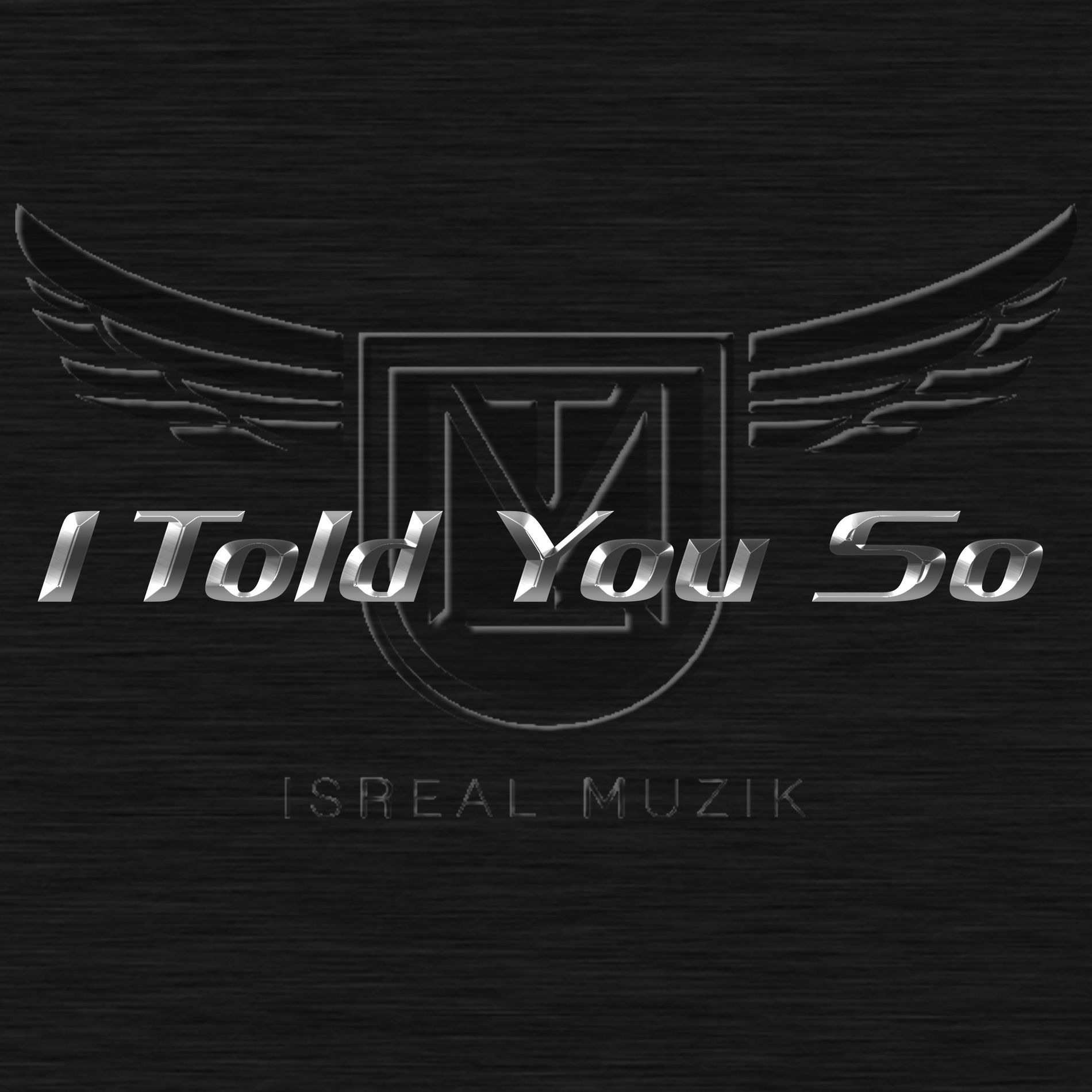 Album cover of I Told You So