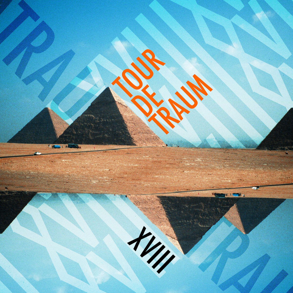 Album picture of Tour De Traum XVIII