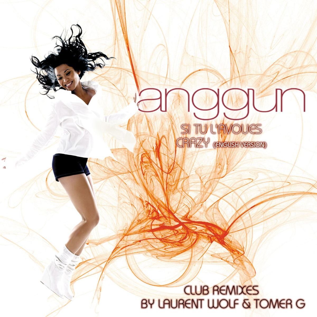 Album cover of Si tu l'avoues / Crazy (Remixes)