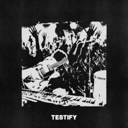 Cover of Testify (Live)