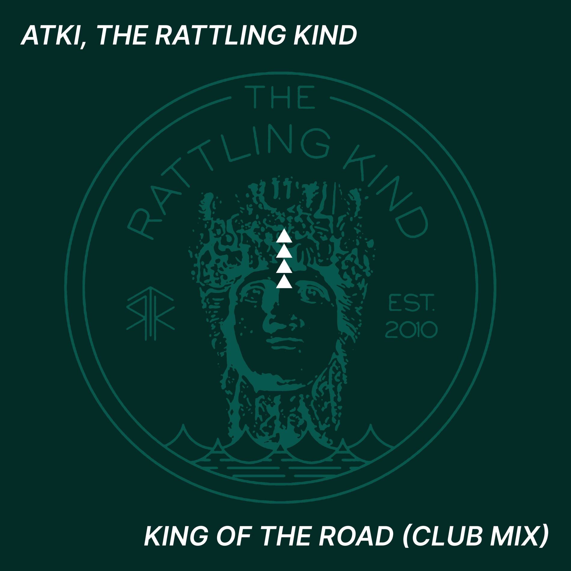 Album cover of King of the Road (feat. The Rattling Kind) [Atki's Club Mix]