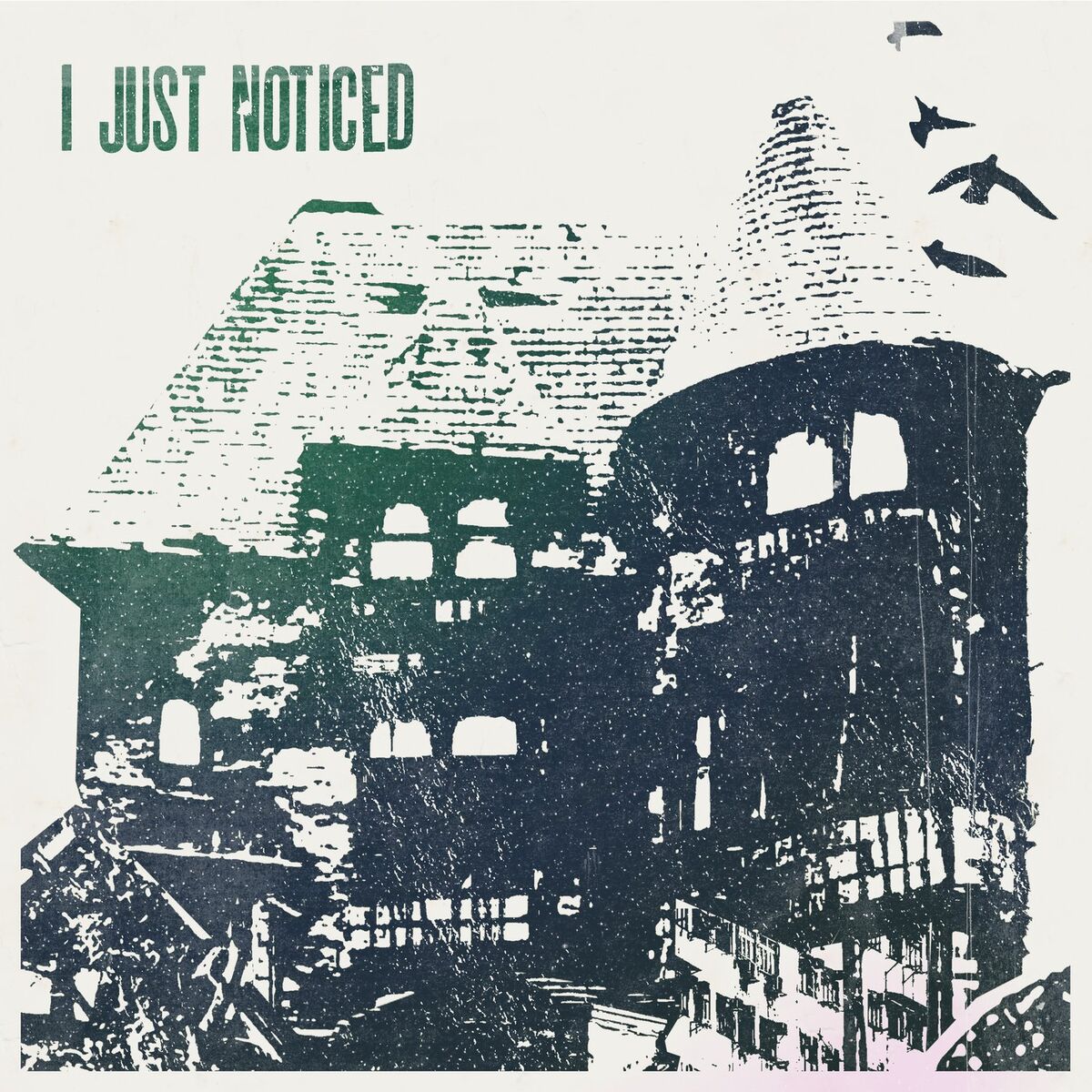 Album cover of I Just Noticed