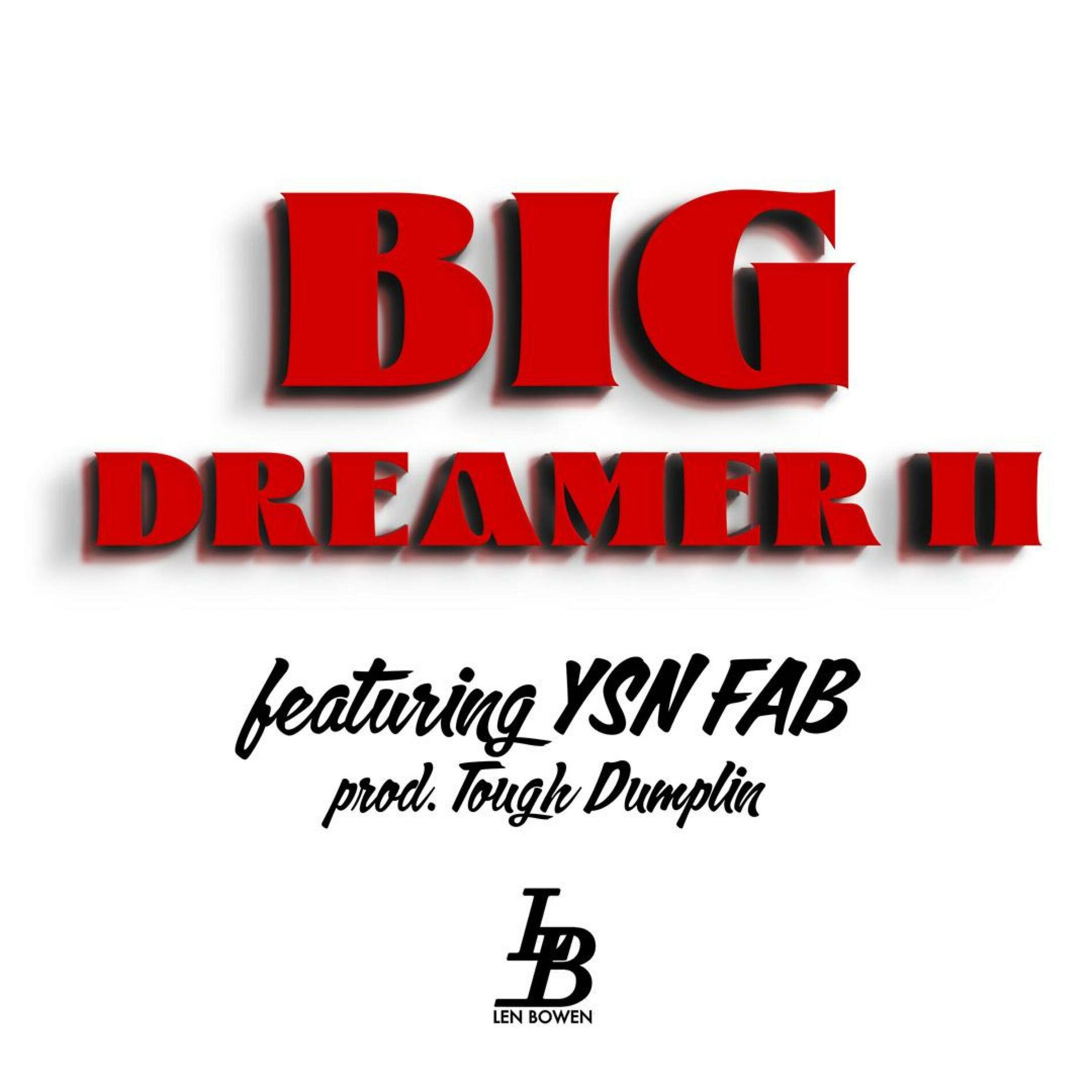 Album cover of Big Dreamer 2 (feat. YSN Fab)