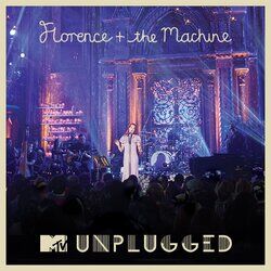 Cover of MTV Presents Unplugged: Florence + The Machine